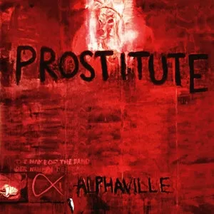 Alphaville - Prostitute (2 LPs)