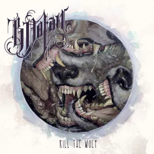 B. Dolan - Kill The Wolf CD MP3