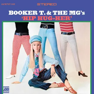 Booker T. & The MG's - Hip Hug-Her