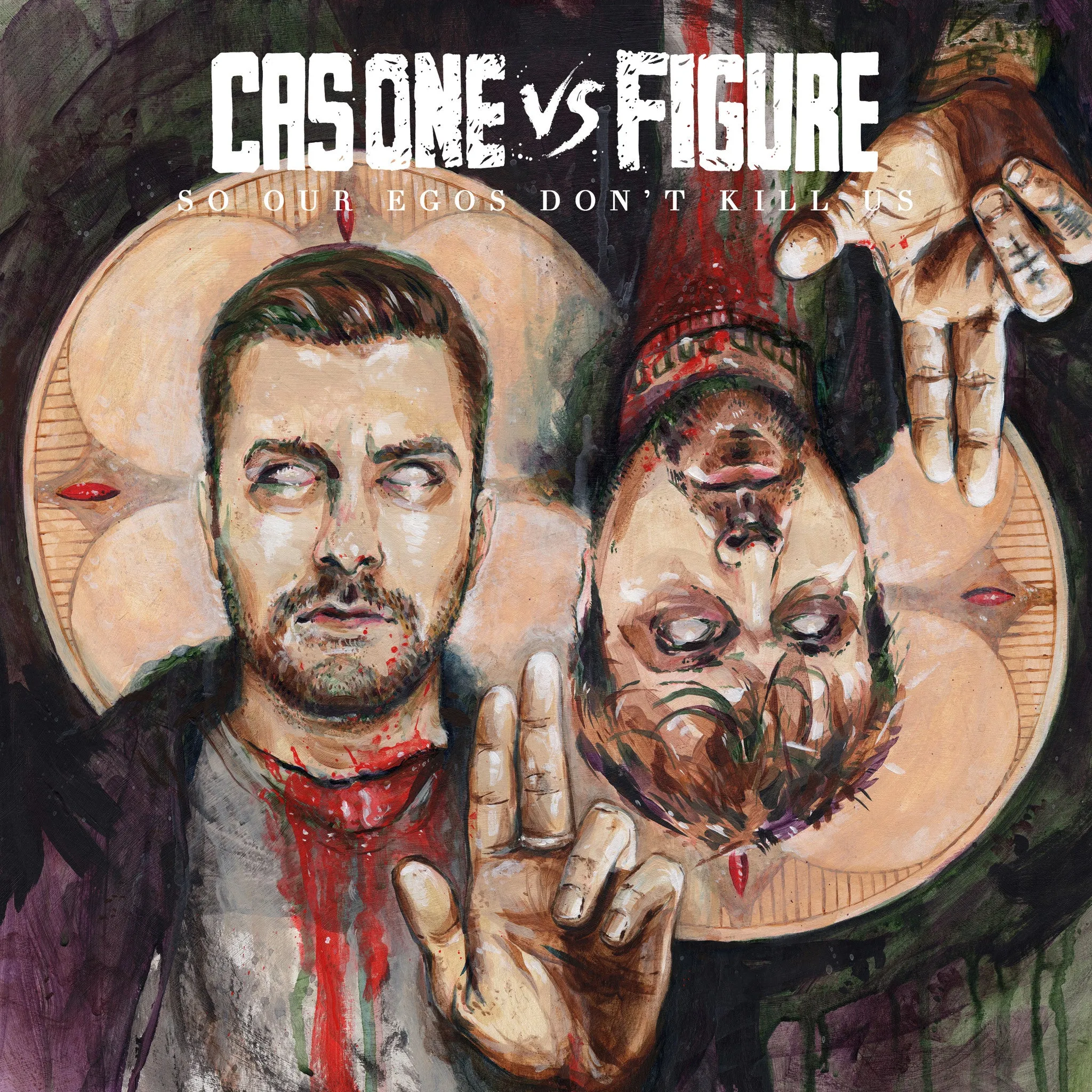 Cas One Vs Figure - So Our Egos Don't Kill Us CD