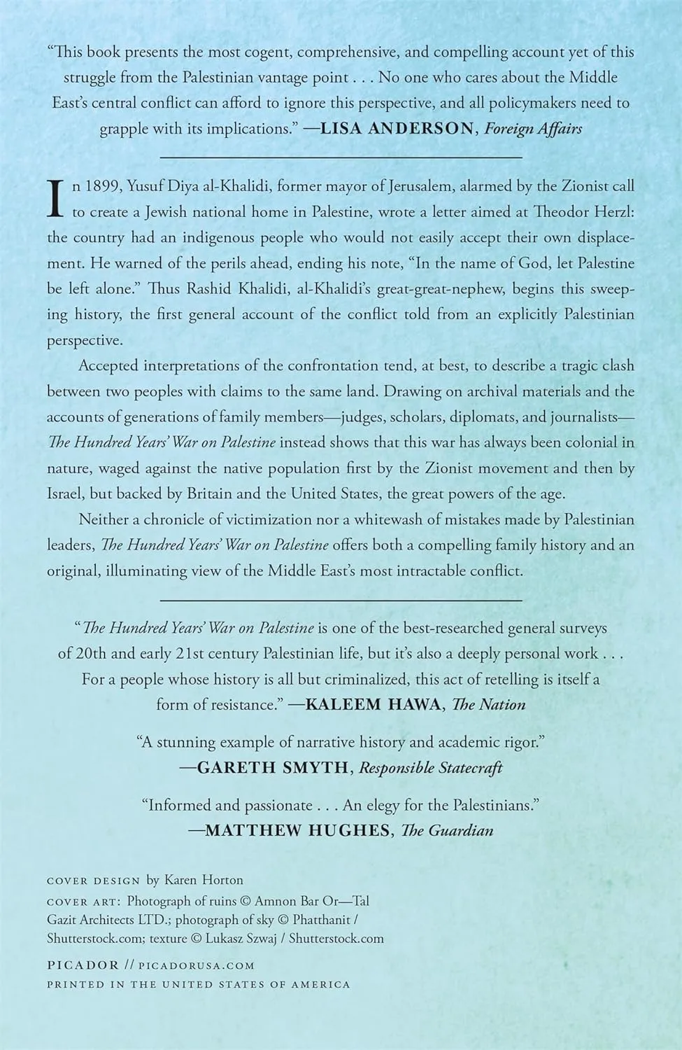 The Hundred Years' War on Palestine: A History of Settler Colonialism and Resistance, 1917–2017